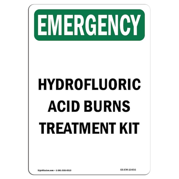 OSHA, Hydrofluoric Acid Burns Treatment Kit, 24in X 18in Rigid Plastic, OS-EM-P-1824-V-10456